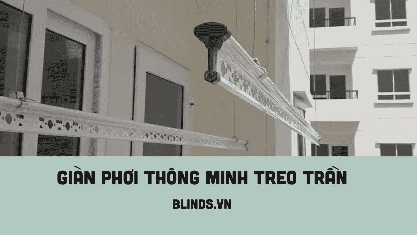 GIÀN PHƠI GẮN TRẦN BLINDS.VN