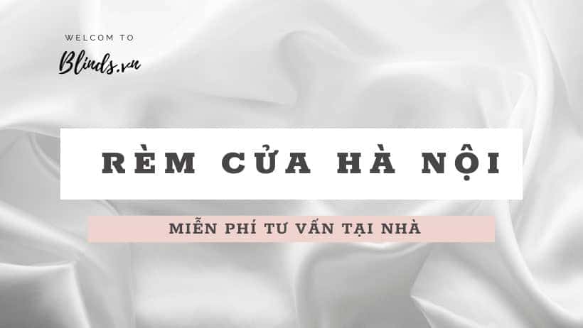 Rèm cửa Hà Nội 1