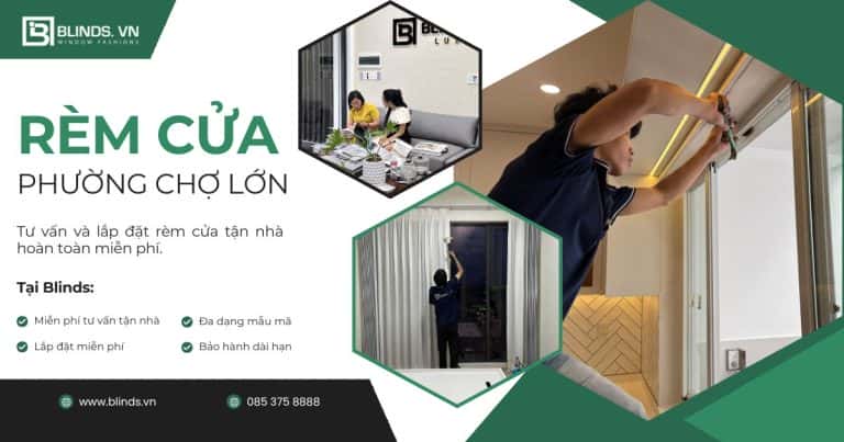rèm cửa phường chợ lớn quận 5