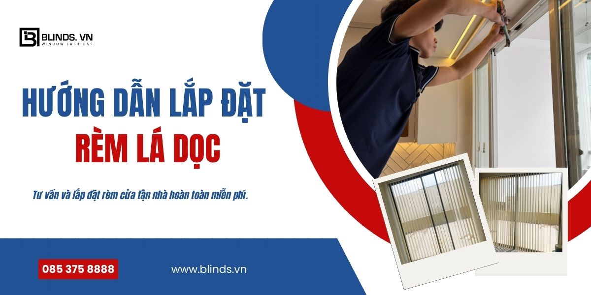 hướng dẫn lắp đặt rèm lá dọc