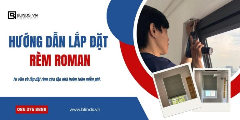 hướng dẫn lắp đặt rèm roman